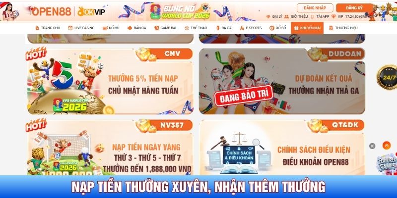 Nạp tiền thường xuyên, nhận thêm thưởng tỷ lệ xứng đáng Nạp tiền thường xuyên, nhận thêm thưởng tỷ lệ xứng đáng